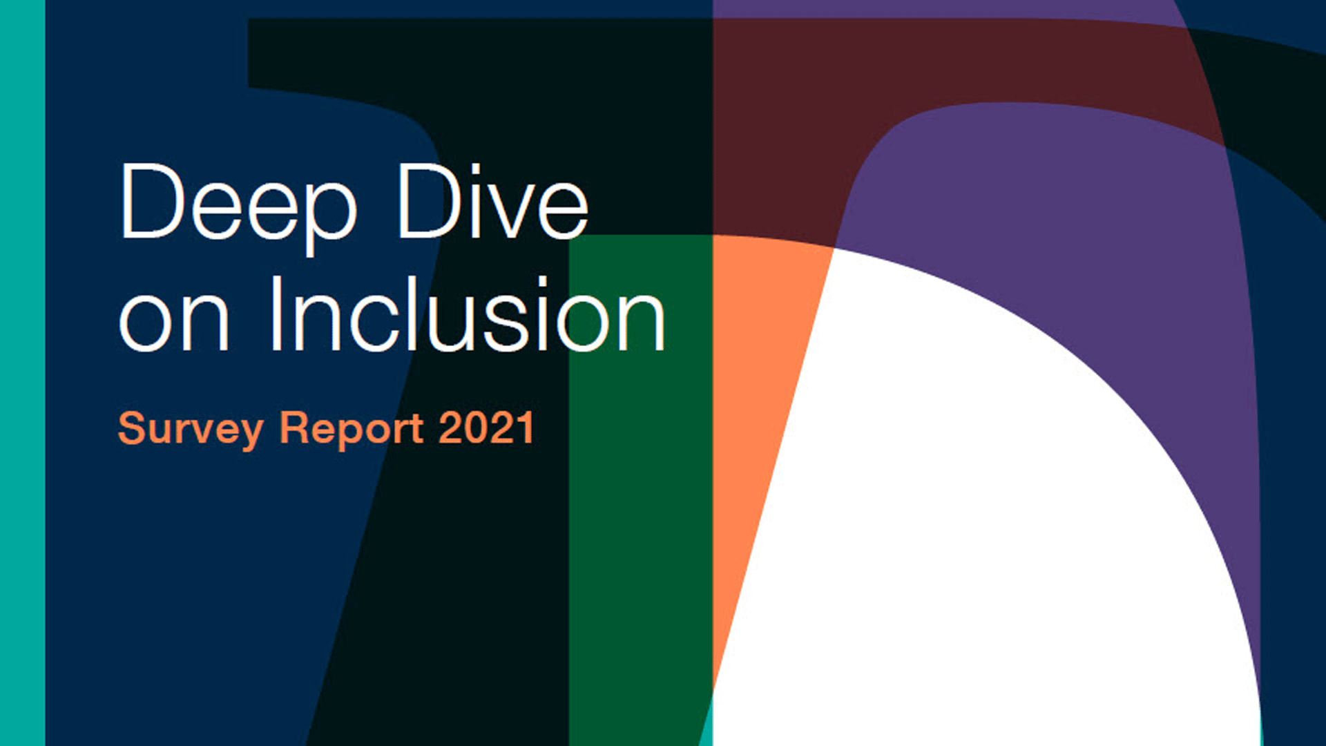 Deep Dive On Inclusion 2021 Survey Report - ANZIIF